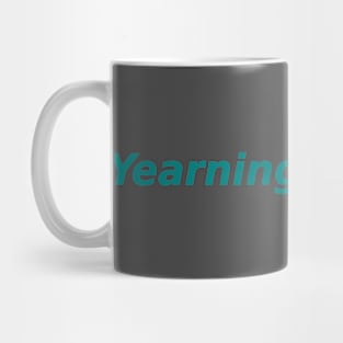 Yearning for Light Mug